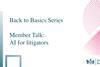 Back to basics - AI Litigators